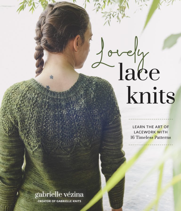 Lovely Lace Knits, by Gabrielle Vézina