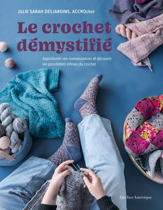 Le Ccrochet démystifié