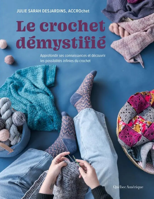 Le Ccrochet démystifié